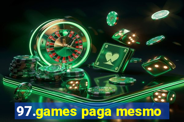 97.games paga mesmo